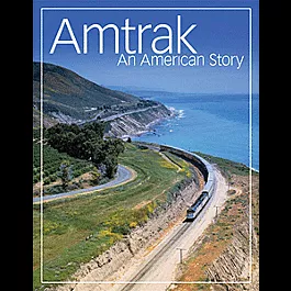 Amtrak: An American Story