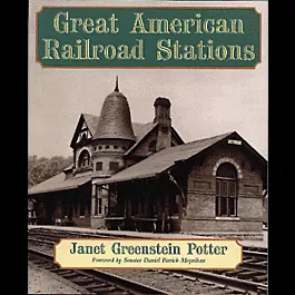 Book -- Great American Railroad Stations