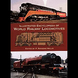 Book -- Illustrated Encyclopedia of World Railway Locomotives