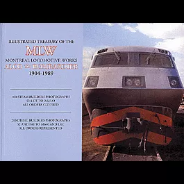Book -- Illustrated Treasury of the Montreal Locomotive Works