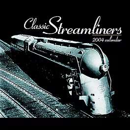 Calendar -- Classic Streamliners 2004