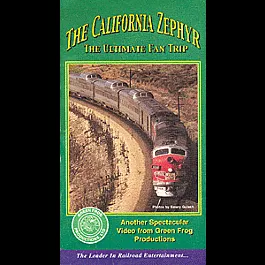 Video -- California Zephyr 60 Minutes