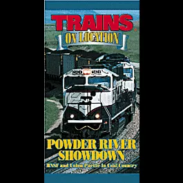 Video - Trains On Location -- Powder River Showdown - BNSF and UP in Coal Country